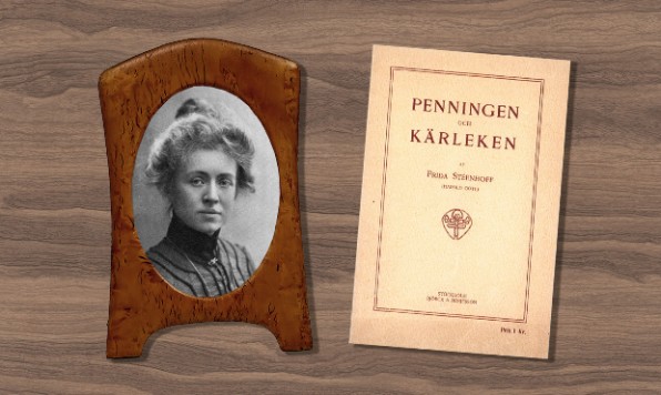 Bildmontage: Författaren Frida Stéenhoff och hennes verk Penningen och kärleken.